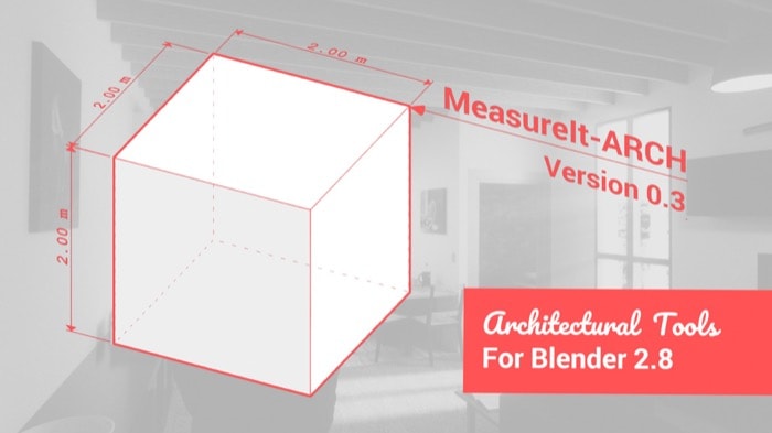 MeasureIt-ARCH: Dimension lines for architecture in Blender • Blender Architect