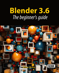 Blender 3.6: The beginner's guide